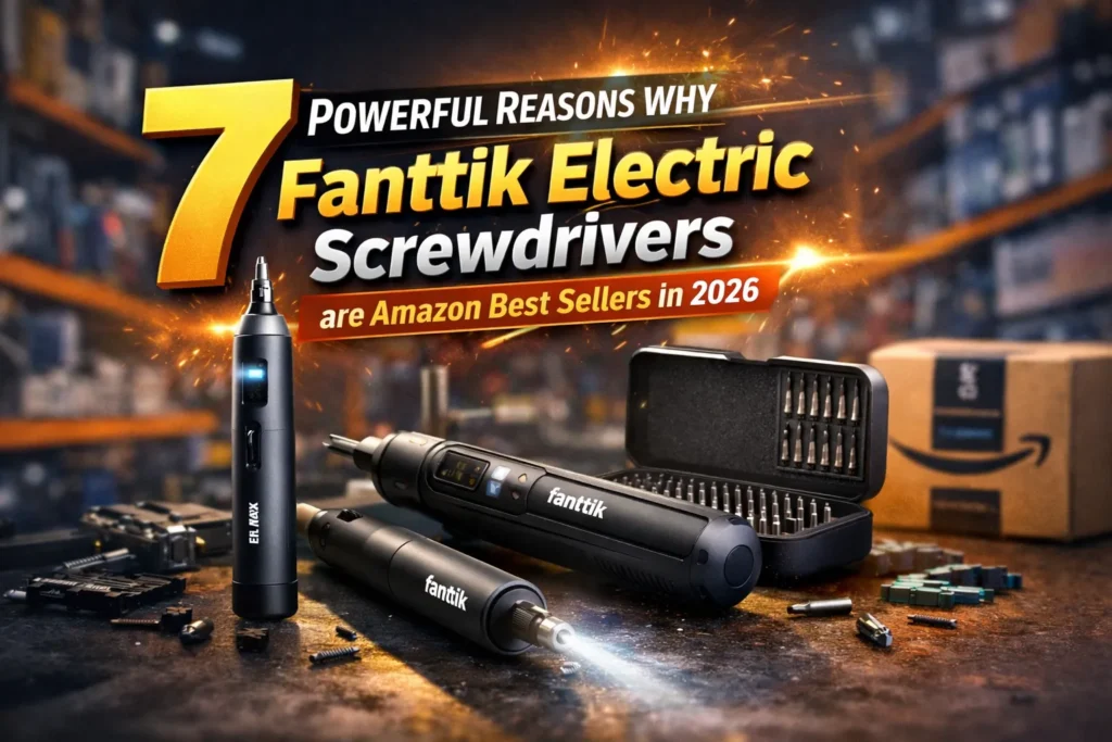 Fanttik Electric Screwdrivers